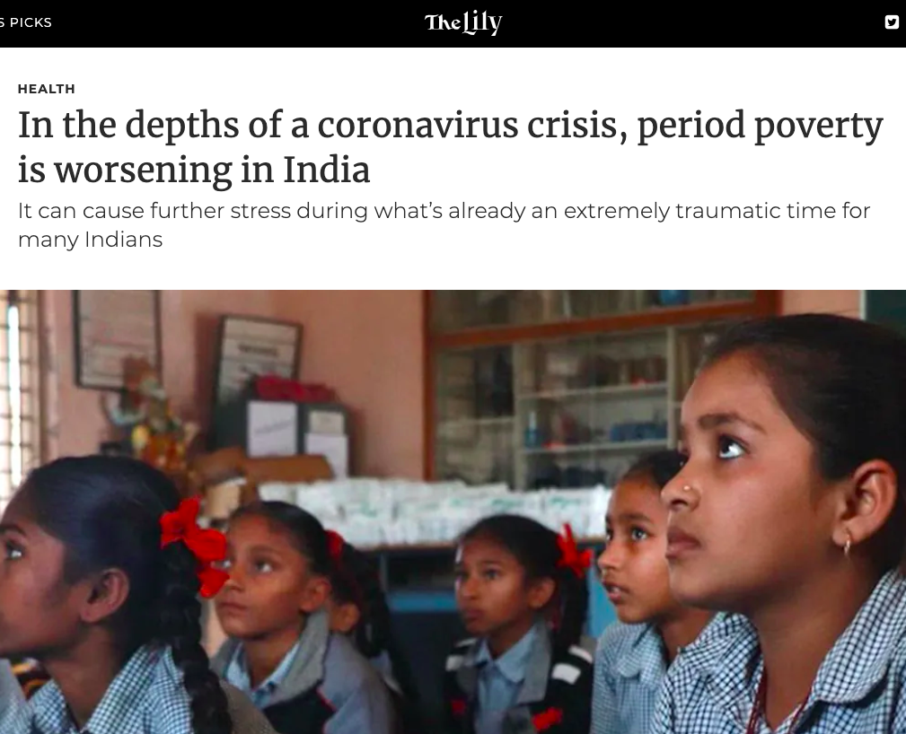 In the Depths of a Coronavirus Crisis, Period Poverty is Worsening in India The Lily